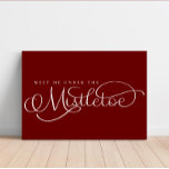 Treffen Sie mich unter der Mistletoe Holiday Imita Künstlicher Leinwanddruck<br><div class="desc">Jeden Tag fügen wir neue Designs hinzu!</div>
