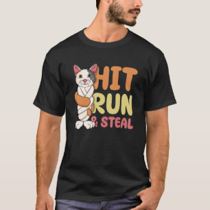 Treffer Lauf & Stehl Baseball Verdrehter Schlagkat T-Shirt