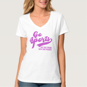 Treib Sport Mach Das Ding Gewinnt Die Punkte lusti T-Shirt