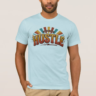 Treiben Sie Erfolg Täglicher Ehrgeiz Arbeitsethik T-Shirt