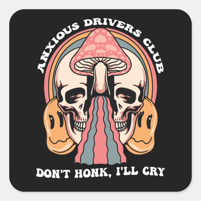 Treibender Club Don't Honk Ich weine Groovy Re Quadratischer Aufkleber (Vorderseite)