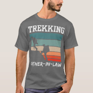 Trekking VaterInLaw Wanderer Wanderung Hobby T-Shirt