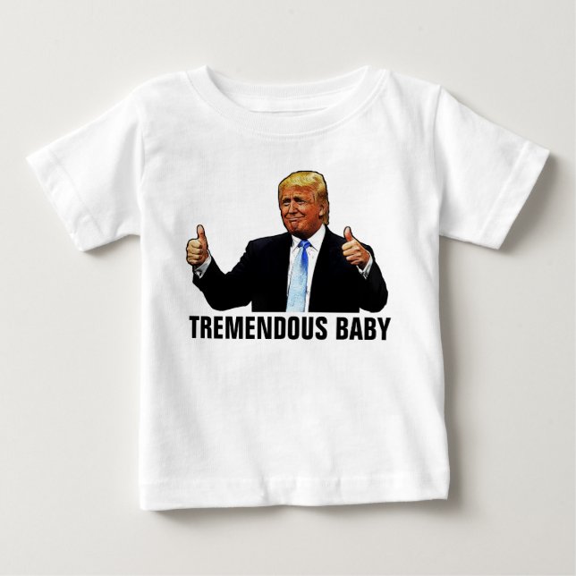 TREMENDOUS BABY TRUMP T - SHIRT (Vorderseite)