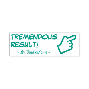 "TREMENDOUS ERGEBNIS!" + Teacher Name Kautschuk Br Permastempel