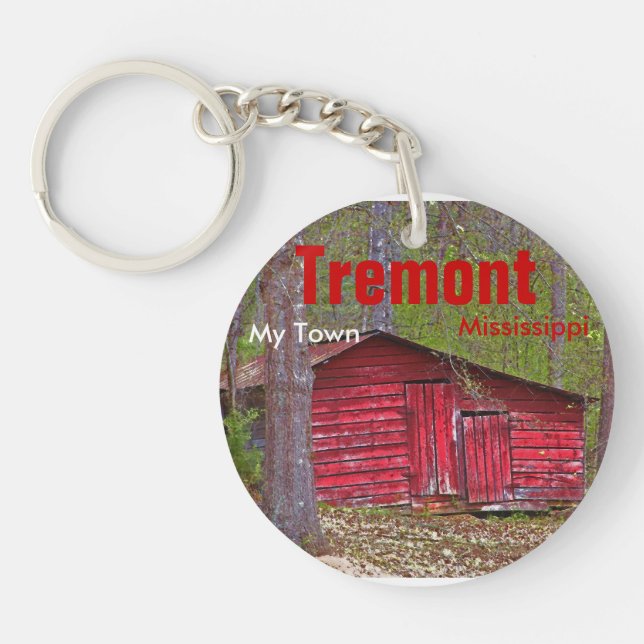 Tremont Mississippi mein StadtSchlüsselanhänger Schlüsselanhänger (Vorderseite)