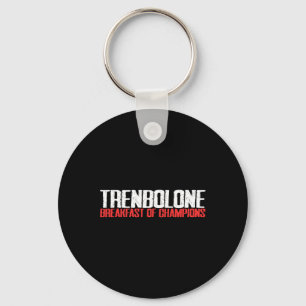Trenbolone Legalize Anabolic Steroids Gym Lovers B Schlüsselanhänger