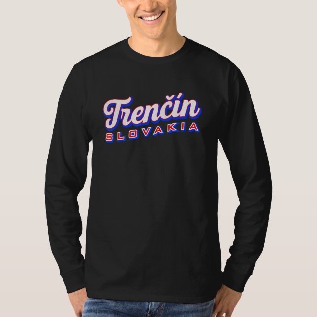Trencín Slowakei T-Shirt (Vorderseite)