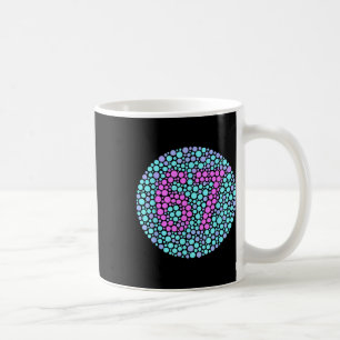 Trend Gen Z Alpha Six Seven 6 7 _1 Kaffeetasse