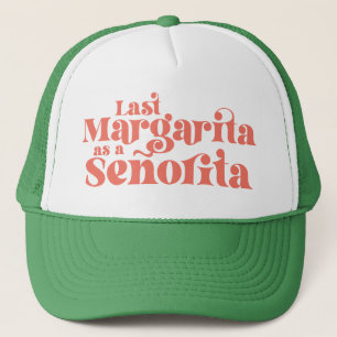 Trendiger letzter Margarita als Señorita Truckerkappe