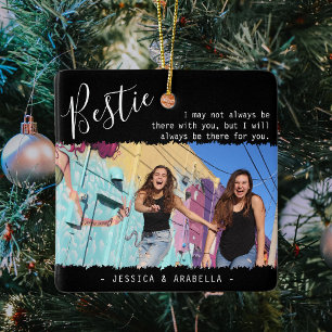 Trendiges Bestie-Zitat-Foto Personalisiertes BFF W Keramikornament