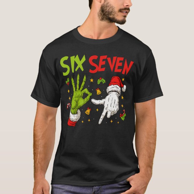 Trending Six Seven Meme Christmas 67 Xmas Men Wome T-Shirt (Vorderseite)