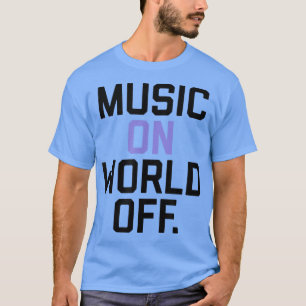 Trendmusik auf der Welt ohne gestapelten Text T-Shirt