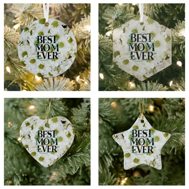 Trendy Best Mama je White Floral Moderne Keramik Ornament (Trendy Best Mom Ever White Floral Modern Ornament)