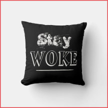 Trendy Bleibe Geweckt Black Throw Pillow