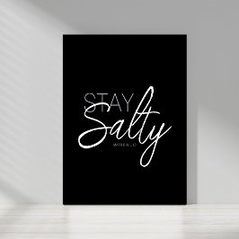 Trendy Bleibe Salty Typografy Christlich Scripting Poster