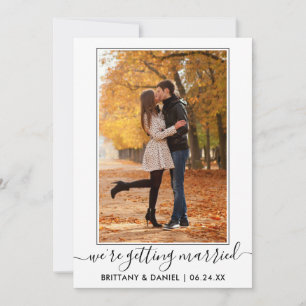 Trendy Calligraphy Script Getting Heiried Save The Date