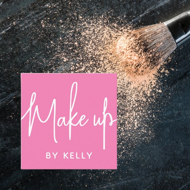 Trendy Chic Bold Pink Script Make-up-Künstler Quadratische Visitenkarte (Von Creator hochgeladen)