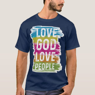 Trendy Christlich Bible Liebe Gott Liebe Menschen T-Shirt