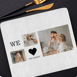 Trendy Collage Foto & Wir Liebe Sie Daddy Geschenk Schneidebrett