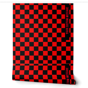 Trendy Custom Message Red Black Schachbrett Tapete