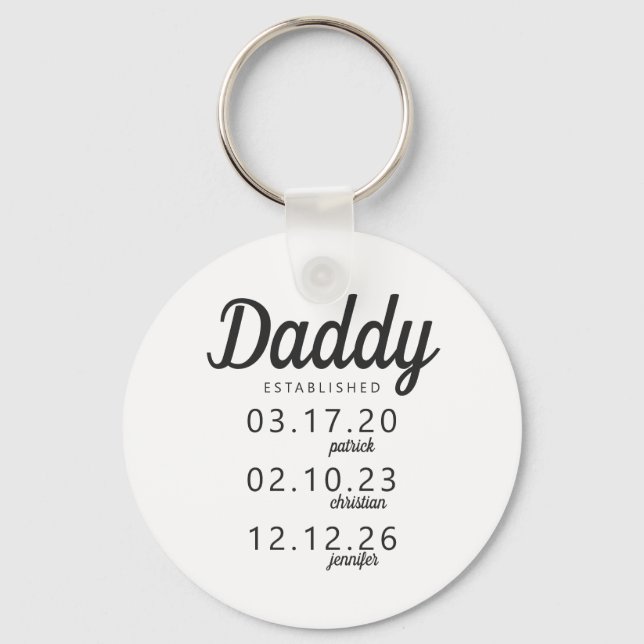 Trendy Daddy etablierte Kinder Geburtsname Schlüsselanhänger (Vorderseite)
