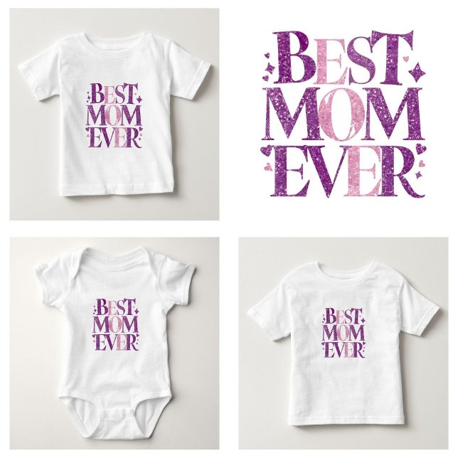 Trendy Elegante Beste Mama Baby T-shirt (best mom ever Baby T-Shirt Trendy Typography)