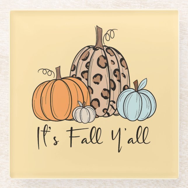 Trendy Fall Pumpkin | Zitat "It's Fall Y'all" Glasuntersetzer (Vorderseite)