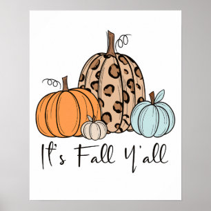 Trendy Fall Pumpkin Zitat "It's Fall Y'all" Poster