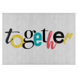 Trendy, fröhlich, urbane Typografie von Together Schneidebrett