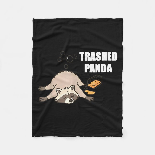 Trendy Funny Trashed Panda Drunk Raccoon Lovers Me Fleecedecke (Vorderseite)
