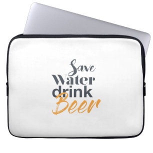 Trendy, funny, urban design Save Water Drink Beer Laptopschutzhülle