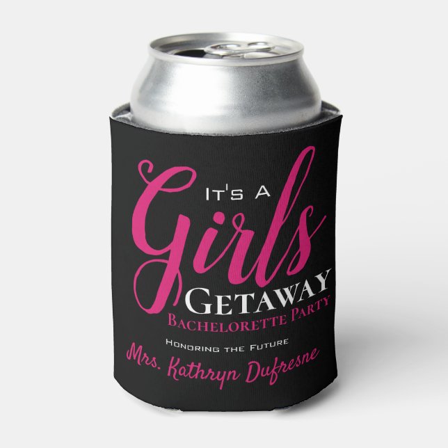 Trendy Girls Getaway Junggeselinnen-Abschied Dosenkühler (Kanne Vorderseite)