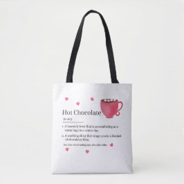 Trendy Hot Chocolate Definition Tasche