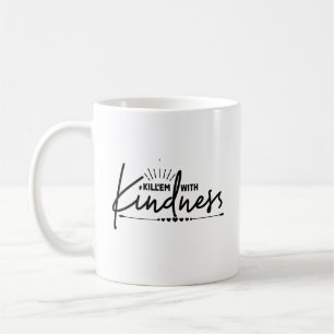 Trendy Kindness Kaffeetasse