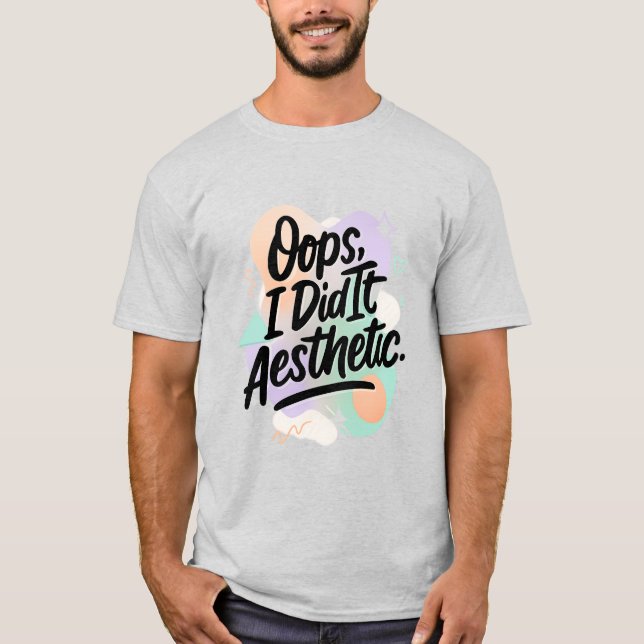 Trendy Lifestyle Social Spaß T - Shirt (Vorderseite)
