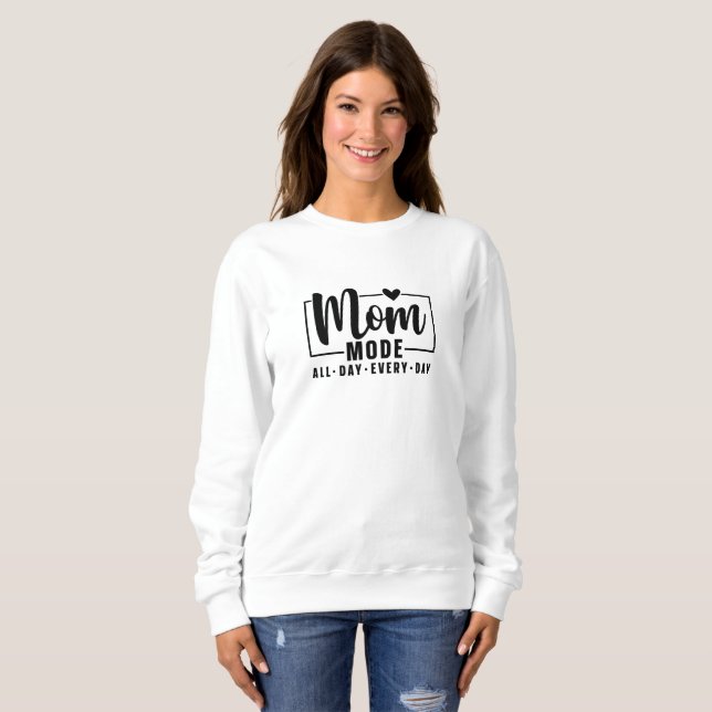 Trendy Mama Mode Sweatshirt (Vorne ganz)