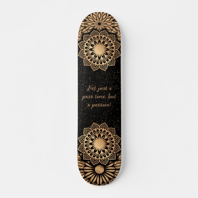 Trendy Mandala Pattern & Quote Skateboard (Vorne)