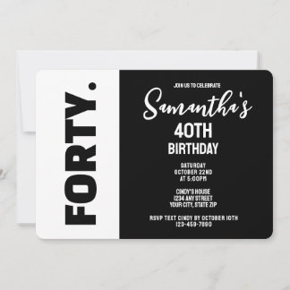 Trendy Modern Black and White 40th Birthday Einladung