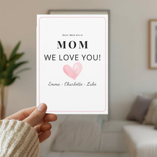 Trendy Personalized We Love You Mom Card Feiertagskarte
