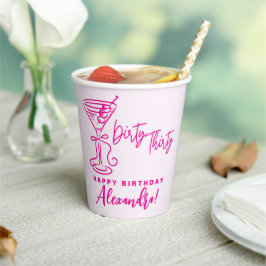 Trendy Pink Dirty Thirty 30th Birthday Napkins Pappbecher