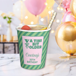 Trendy Pink & Green A Tini Bit Ältere 30. Geburtst Pappbecher