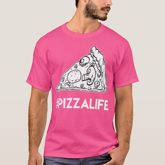 Trendy Pizza Slice Life T-Shirt (Vorderseite)