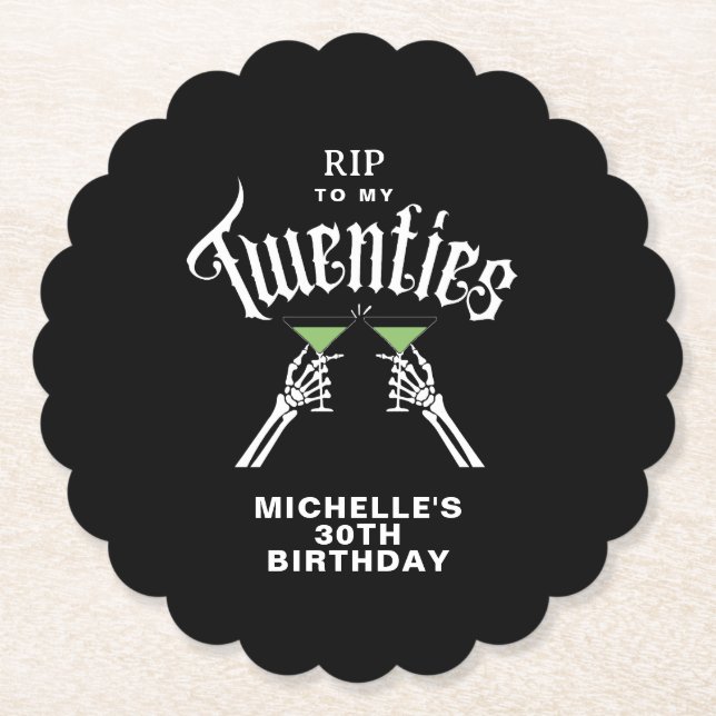Trendy RIP zu meinem 30. Geburtstag Party Untersetzer (Vorderseite)
