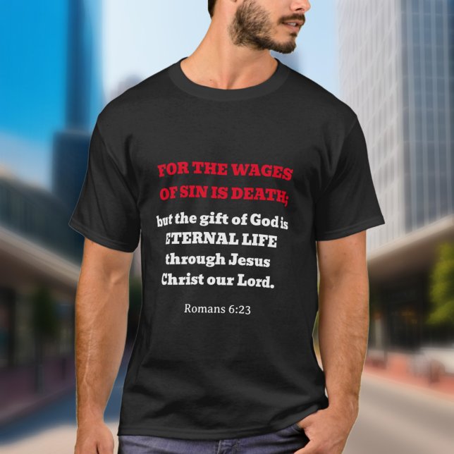 Trendy Romans 6:23 Evangelische Schrift Christlich T-Shirt (Von Creator hochgeladen)