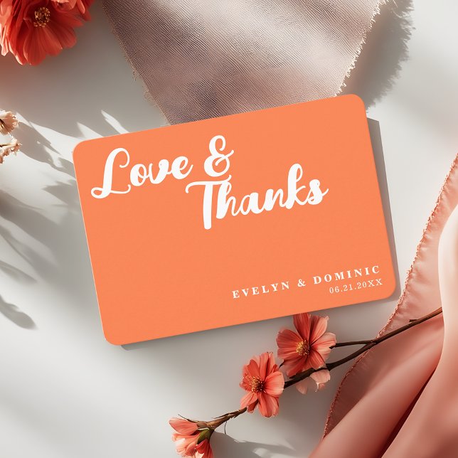 Trendy Script Coral Orange Love & Thanks Wedding Dankeskarte (Von Creator hochgeladen)