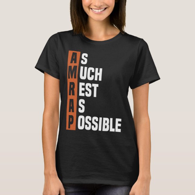 Trendy so viel Erholung wie möglich AMRAP T-Shirt (Vorderseite)