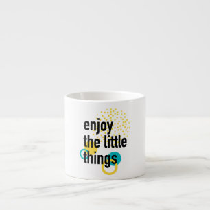 Trendy Spaß glückliches Design Genießen Sie die kl Espressotasse