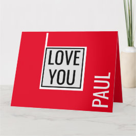 Trendy Valentins I LIEBE YOU minimalistische Custo Karte