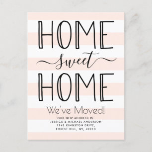 Trendy Zuhause Sweet Zuhause Typografy Blush Movin Ankündigungspostkarte