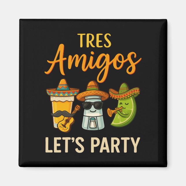 Tres Amigos Tequila Limones Malcantone Magnet (Vorne)